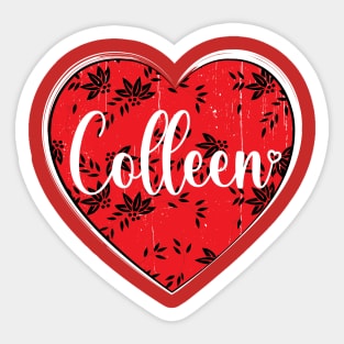 I Love Colleen First Name I Heart Colleen Sticker